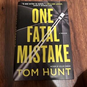 One Fatal Mistake by Tom Hunt Hardcover